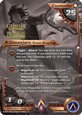 Kilimanjaro, Power Erupting (Pre-Release Champion)