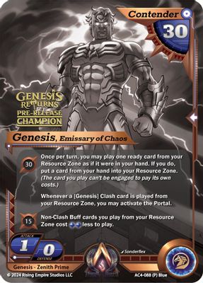 Genesis, Emissary of Chaos (Pre-Release Champion)