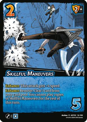 Skillful Maneuvers