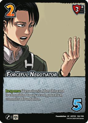 Forceful Negotiator