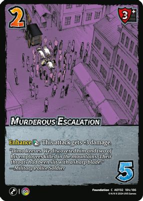 Murderous Escalation
