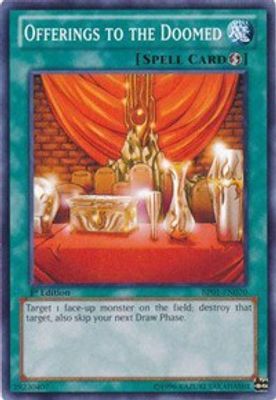 Offerings to the Doomed