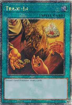 Trade-In (Quarter Century Secret Rare)