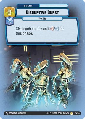 Disruptive Burst