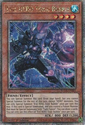 Evil HERO Toxic Bubble (Quarter Century Secret Rare)