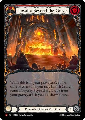 Loyalty Beyond the Grave (Extended Art)