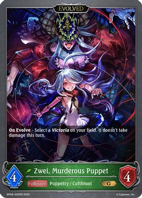 Zwei, Murderous Puppet (Evolved)
