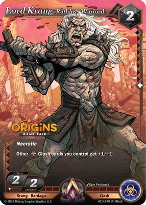 Lord Krung, Ruthless Warlord (Origins Game Fair Promo)