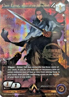 Cao Ling, Bane of the Discarded (Hawaii Pop Con Promo)