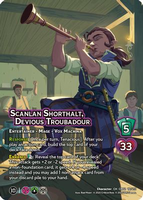 Scanlan Shorthalt, Devious Troubadour