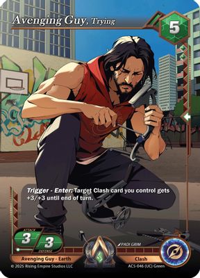 Avenging Guy, Trying