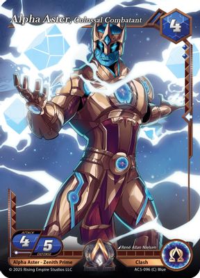 Alpha Aster, Colossal Combatant