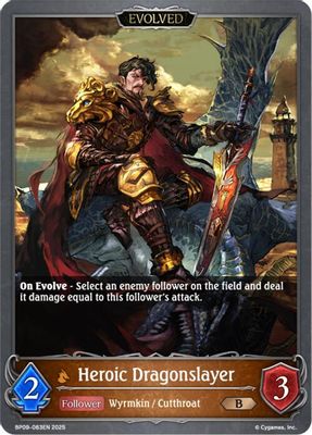 Heroic Dragonslayer (Evolved)
