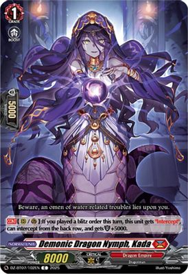 Demonic Dragon Nymph, Kada