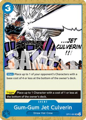 Gum-Gum Jet Culverin
