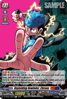 Unyielding Rewinder, Chrono