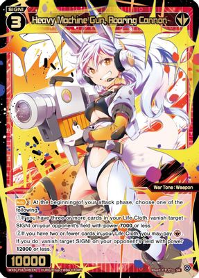 Heavy Machine Gun, Roaring Cannon
