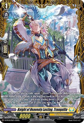 Knight of Heavenly Lasting, Tranquilia