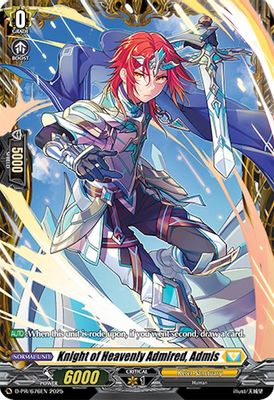 Knight of Heavenly Admired, Admis
