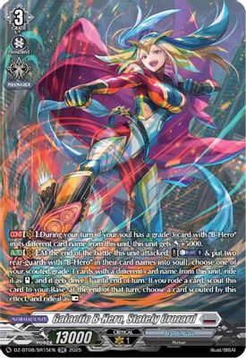 Galactic B-Hero, Stately Crozard (SR)