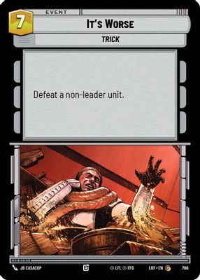 It's Worse (Foil)
