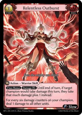 Relentless Outburst