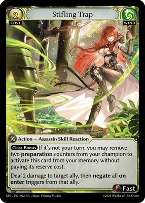 Stifling Trap