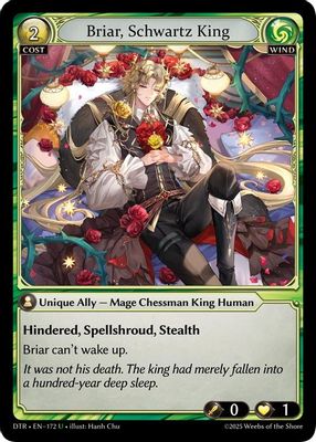 Briar, Schwartz King