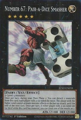 Number 67: Pair-a-Dice Smasher (Super Rare)