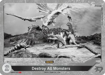 Destroy All Monsters (EBP01-076)