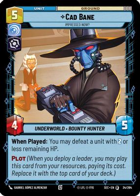 Cad Bane - Impressed Now?