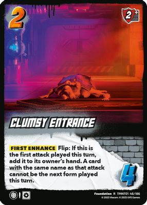 Clumsy Entrance