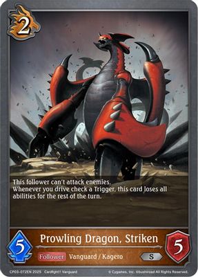 Prowling Dragon, Striken