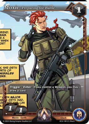Moxie, Preparing For Battle