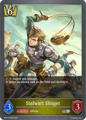 Stalwart Slinger