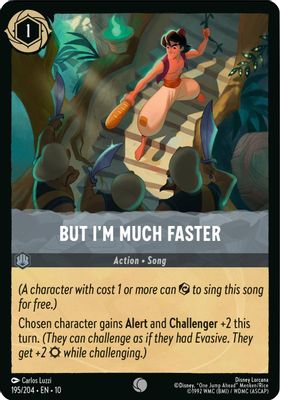 But I'm Much Faster