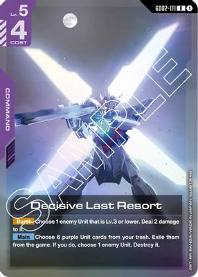 Decisive Last Resort