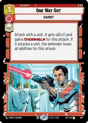 One Way Out (Foil)