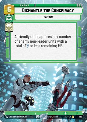 Dismantle the Conspiracy (Hyperspace Foil)