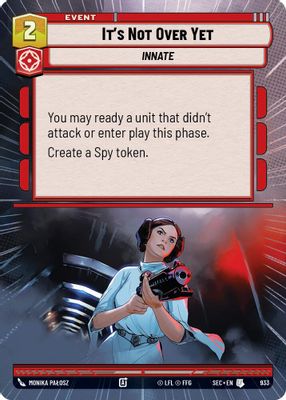 It's Not Over Yet (Hyperspace Foil)