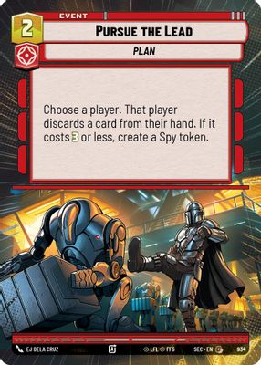 Pursue the Lead (Hyperspace Foil)