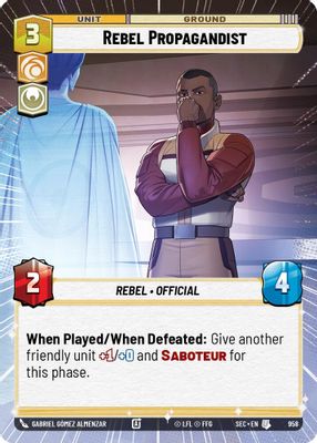 Rebel Propagandist (Hyperspace Foil)