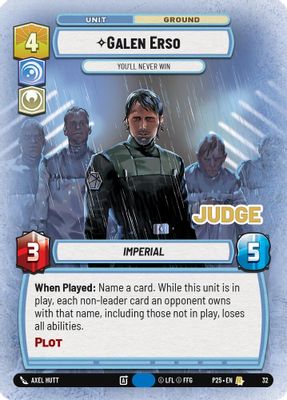 Galen Erso - You'll Never Win