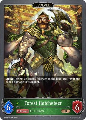 Forest Hatcheteer (Evolved)