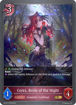 Ceres, Bride of the Night - P17 (Foil)