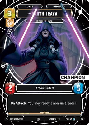 Darth Traya - Lord of Betrayal (Champion)