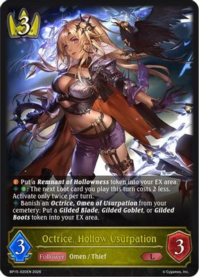 Octrice, Hollow Usurpation