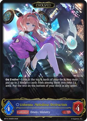 Lishenna, Melodious Destruction (Evolved)