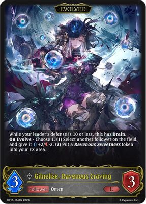 Gilnelise, Ravenous Craving (Evolved)