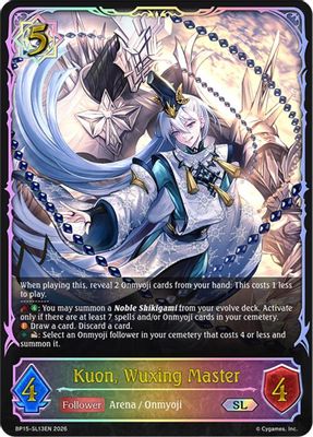 Kuon, Wuxing Master (SL)